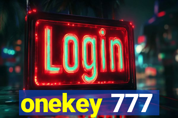 onekey 777